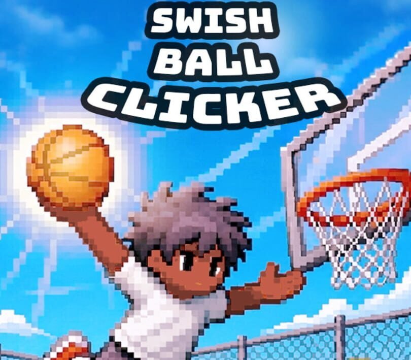 Swish Ball Clicker 