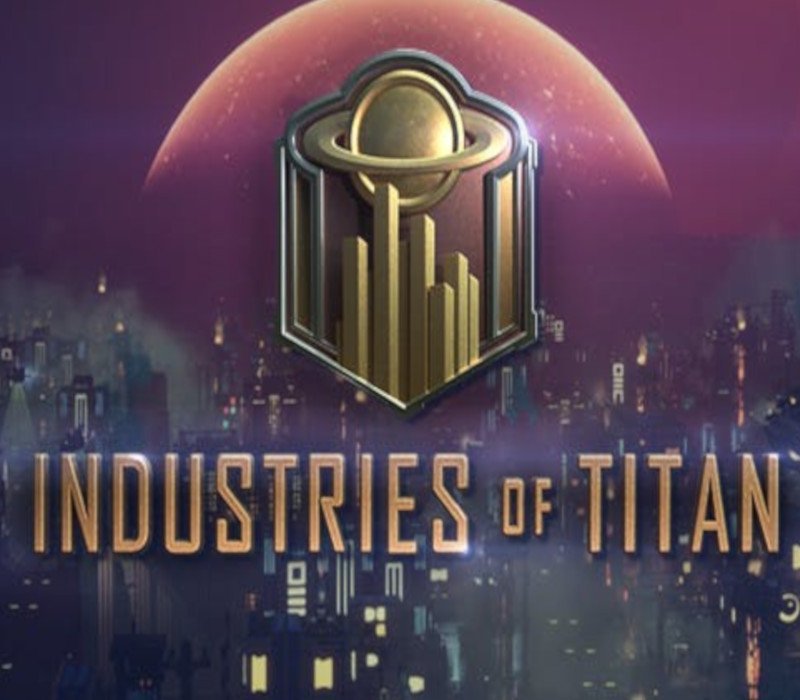 Industries of Titan