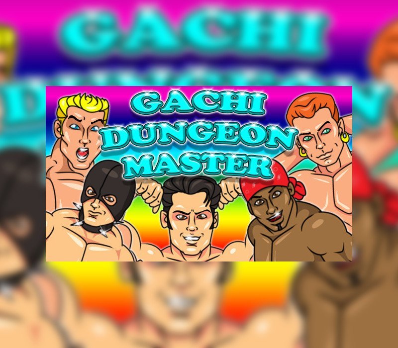 Gachi Dungeon Master