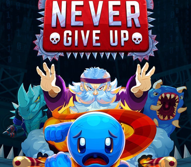 Never Give Up 