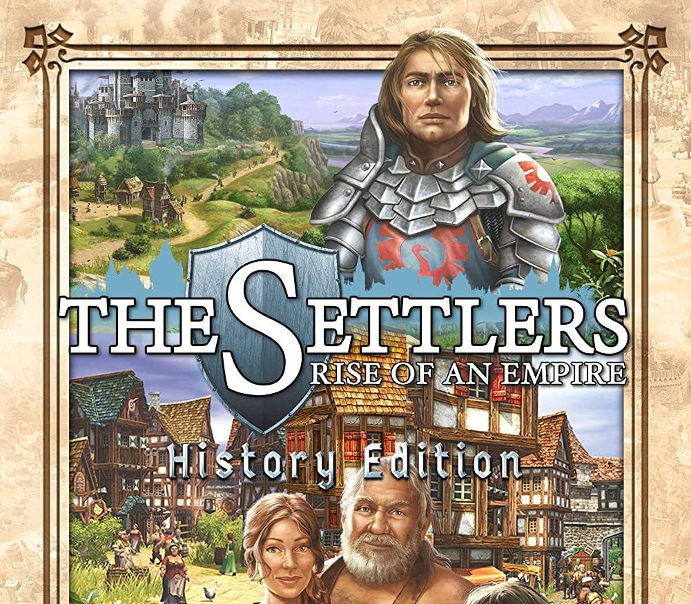 The Settlers: Rise of an Empire History Edition 