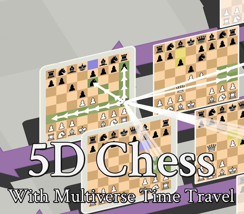 5D Chess With Multiverse Time Travel 
