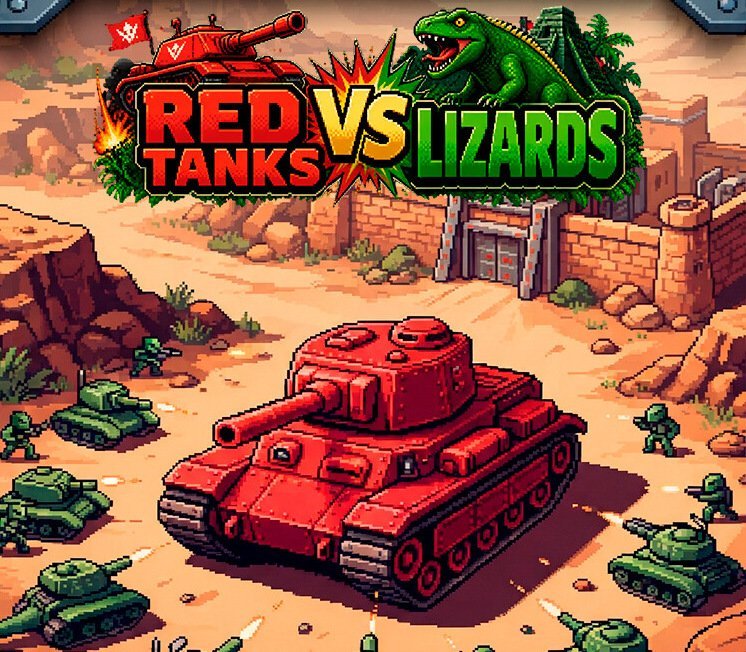 Red Tanks vs Lizard 