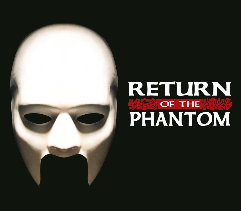 Return of the Phantom 