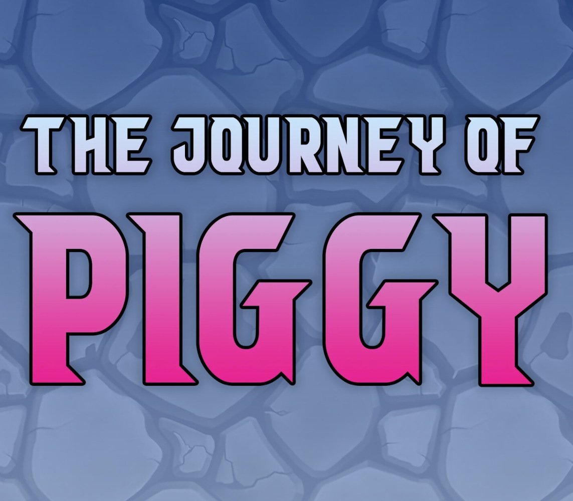 The Journey of Piggy 