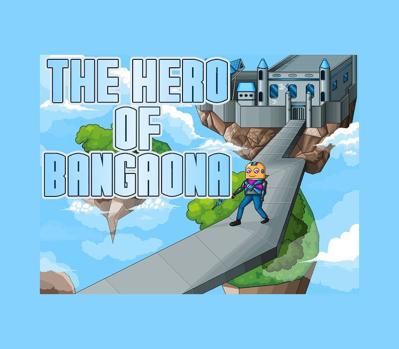 The Hero of Bangaona