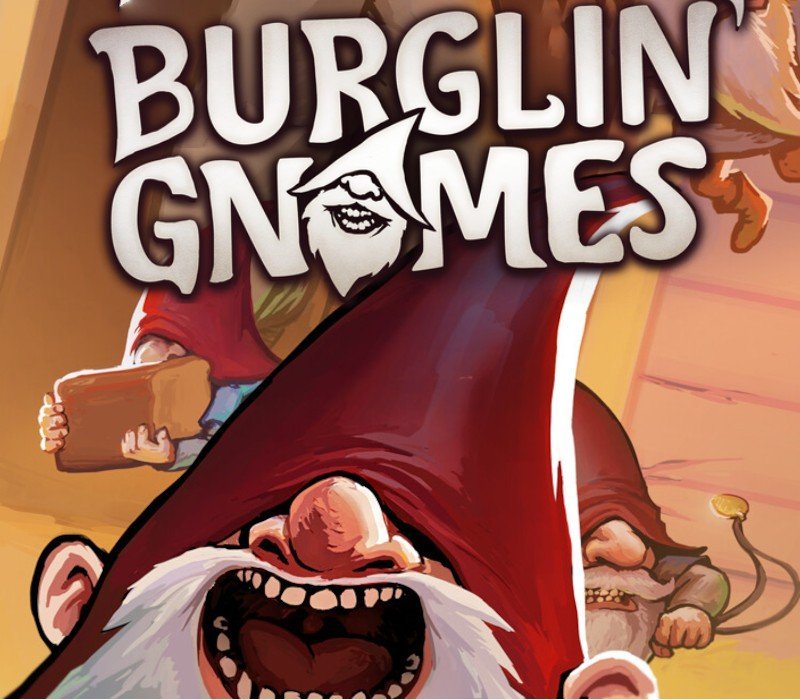 Burglin' Gnomes 