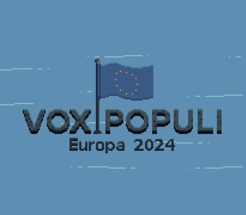 Vox Populi: Europa 2024 