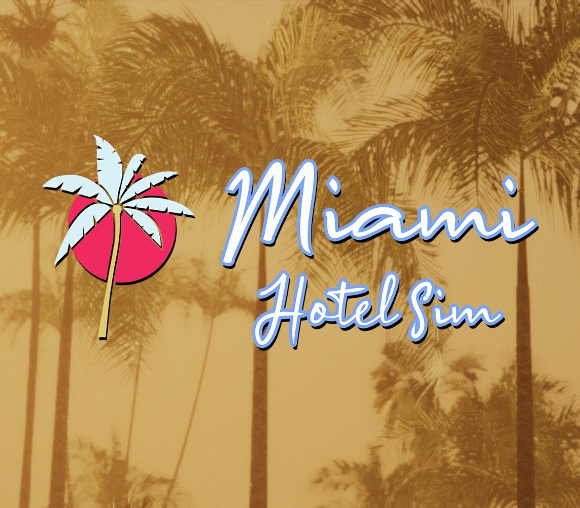 Miami Hotel Simulator