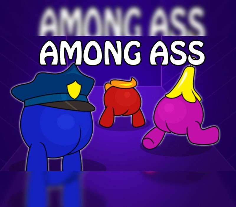 Among Ass 
