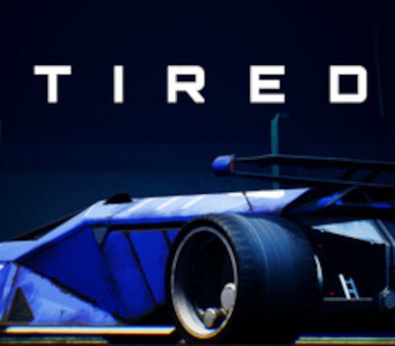 Tired 