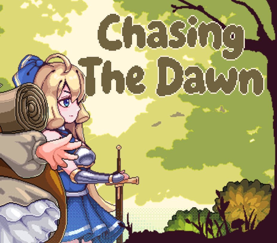 Chasing the Dawn 