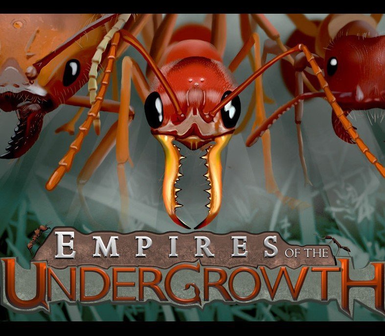 Empires of the Undergrowth