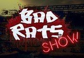 Bad Rats Show