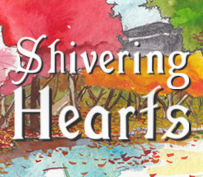 Shivering Hearts 