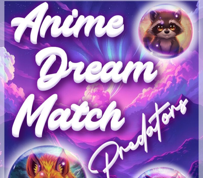 Anime Dream Match: Predators 