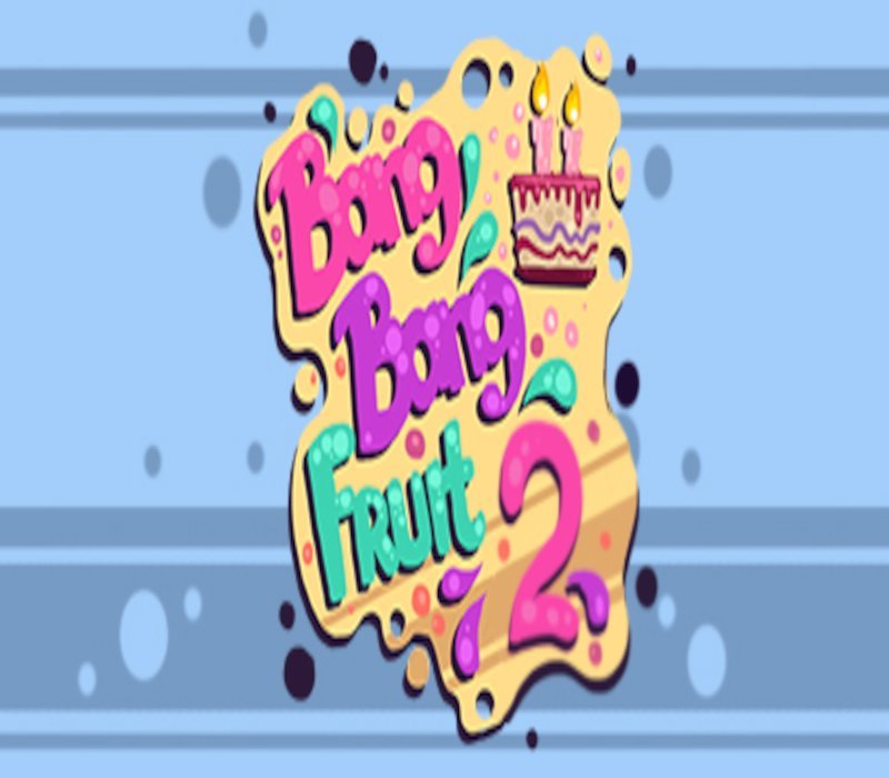 Bang Bang Fruit 2 