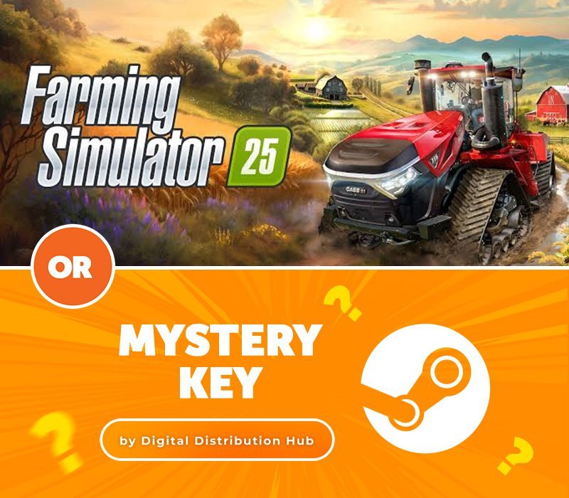 Farming Simulator 25 or Mystery 