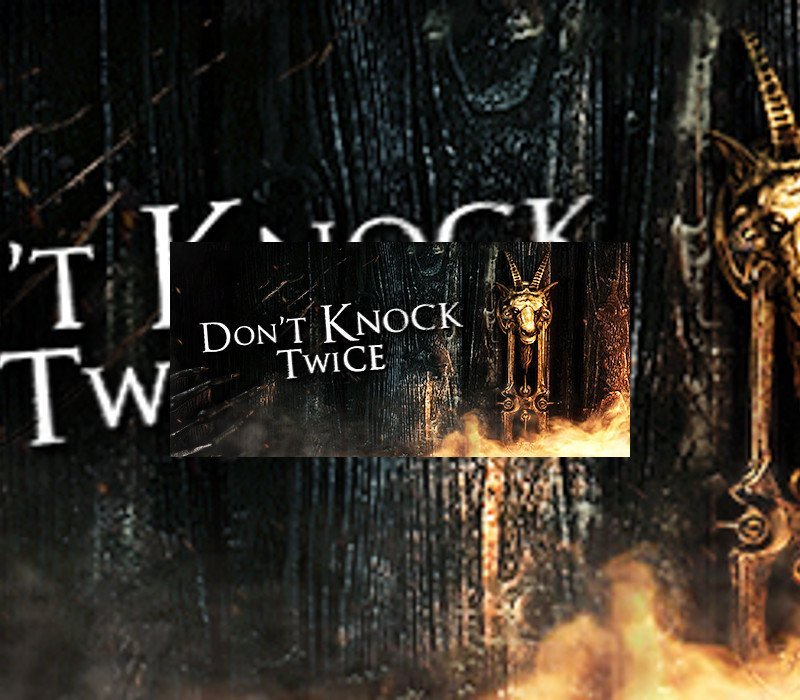 Don't Knock Twice