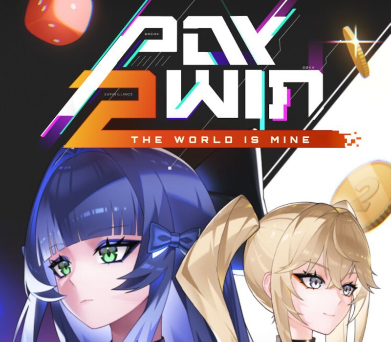Pay 2 Win: The World is Mine 