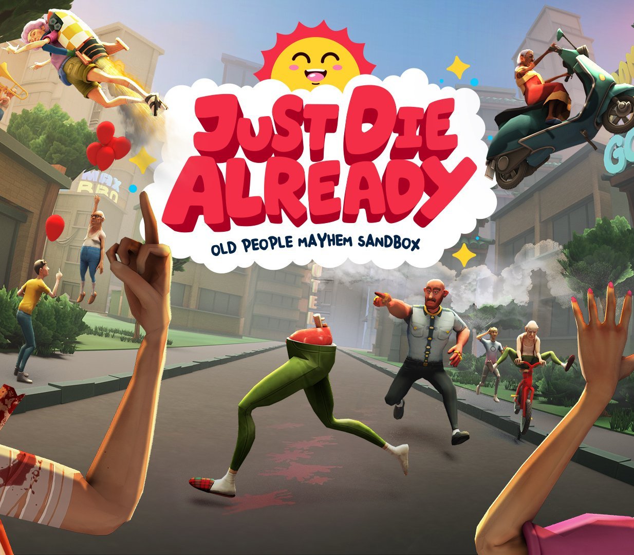 Just Die Already