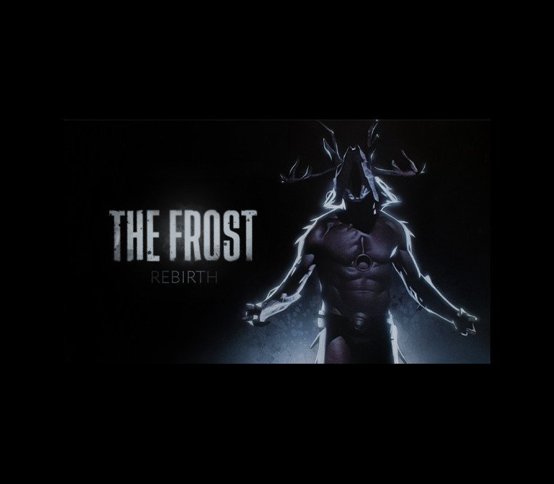 The Frost Rebirth 