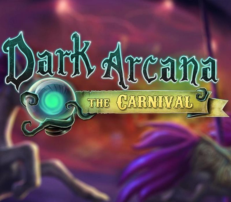 Dark Arcana: The Carnival 