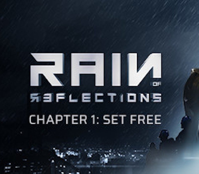 Rain of Reflections: Chapter 1 