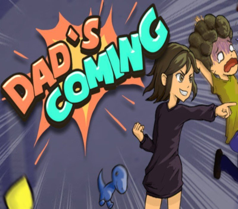 Dad's Coming 