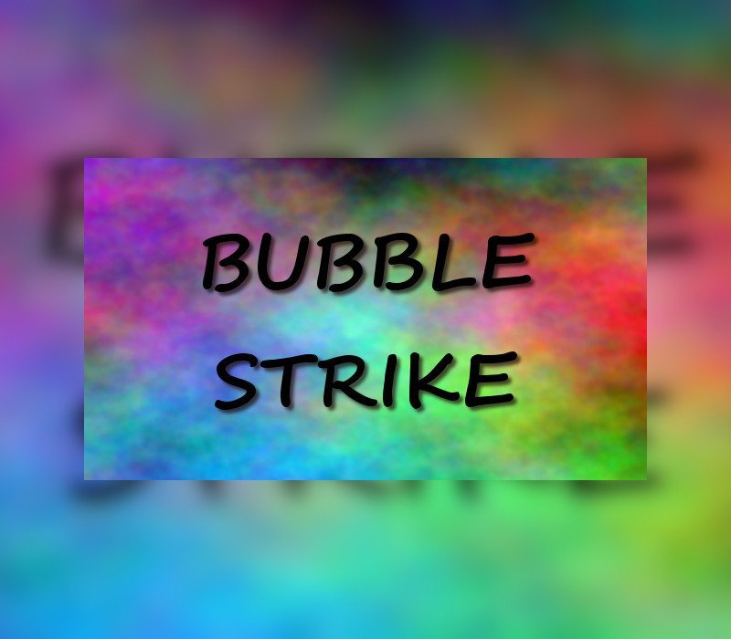 Bubble Strike 
