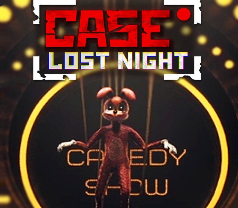 CASE RECORDS: Lost Night 