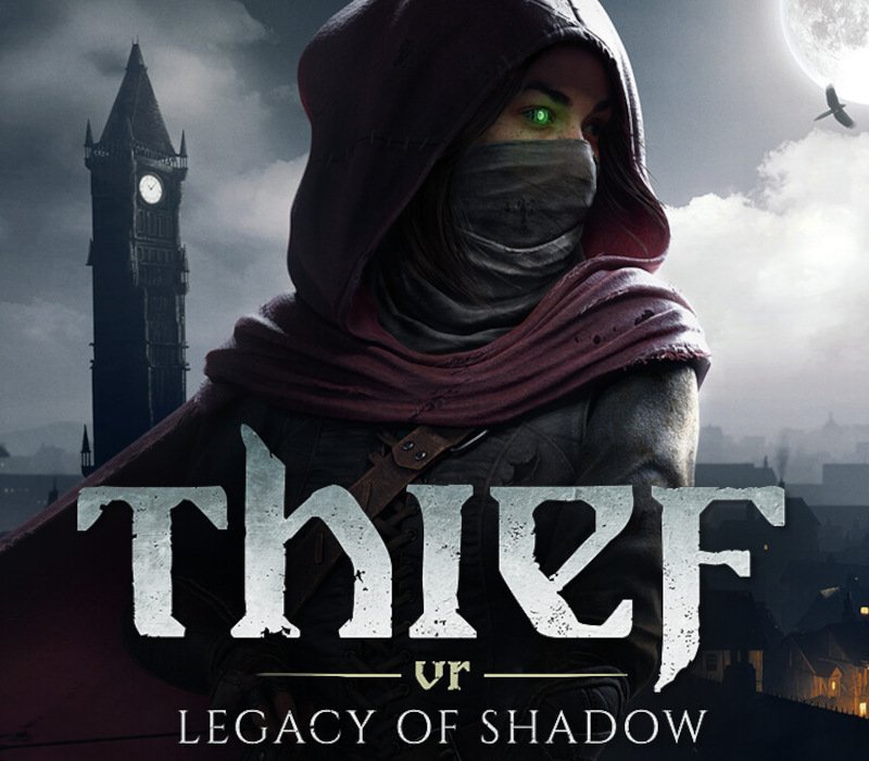 Thief VR: Legacy of Shadow 
