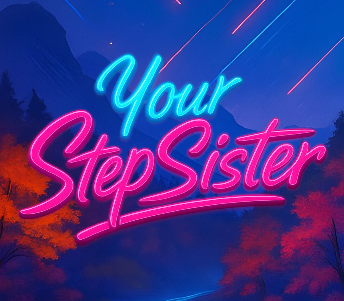 Your StepSister 