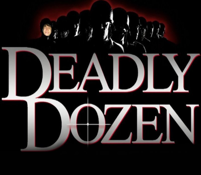 Deadly Dozen