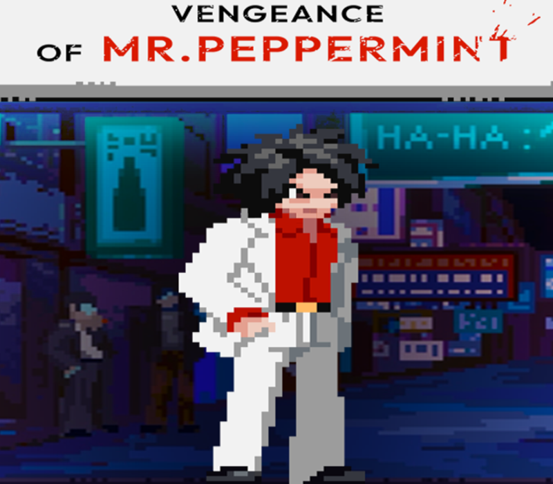 Vengeance of Mr. Peppermint