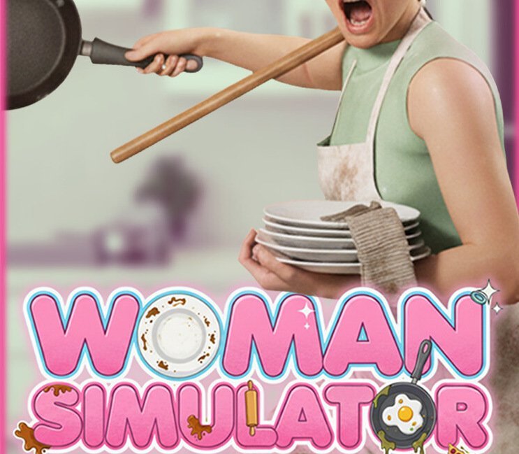 Woman Simulator 