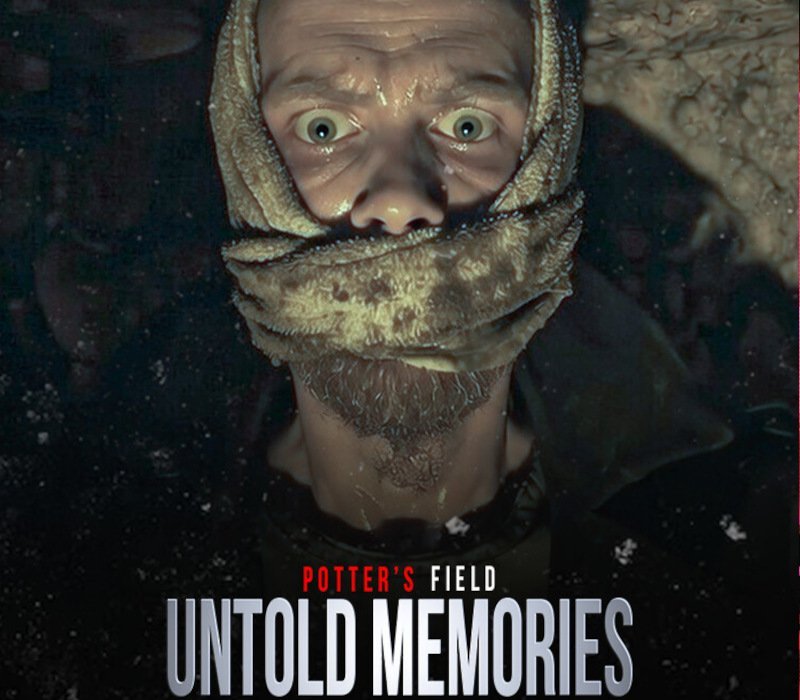 Untold Memories: Potter's Field 