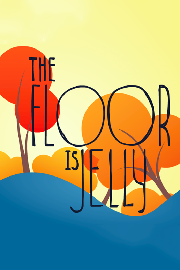 The Floor is Jelly