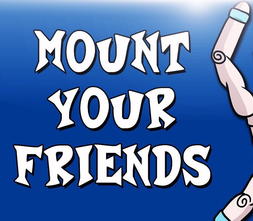 Mount Your Friends 