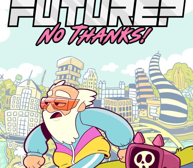 Future? No Thanks! 