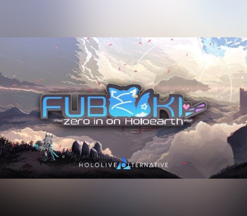 FUBUKI ～zero in on Holoearth～ HOLOLIVE ALTERNATIVE 