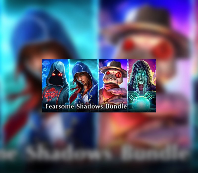 FEARSOME SHADOWS BUNDLE 