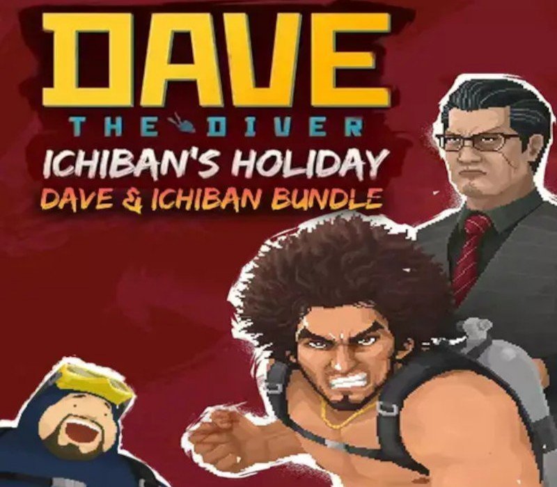 DAVE THE DIVER - Dave & Ichiban Bundle 