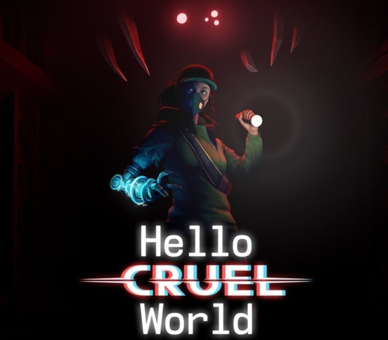 Hello Cruel World 