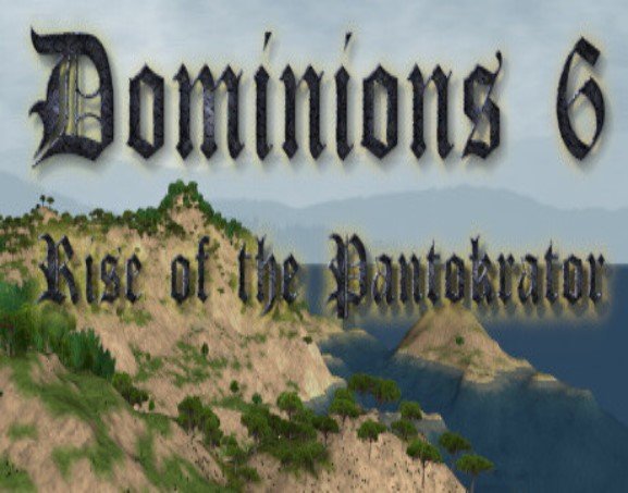 Dominions 6: Rise of the Pantokrator