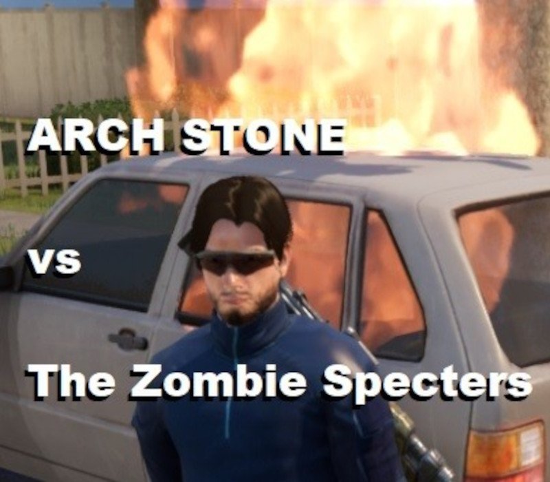 ARCH STONE vs The Zombie Specters 