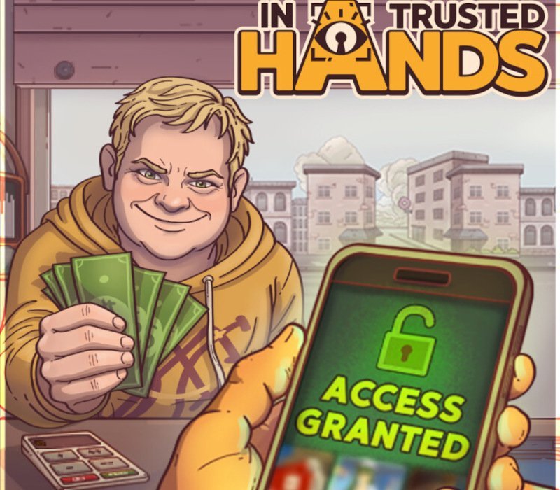 In Trusted Hands 