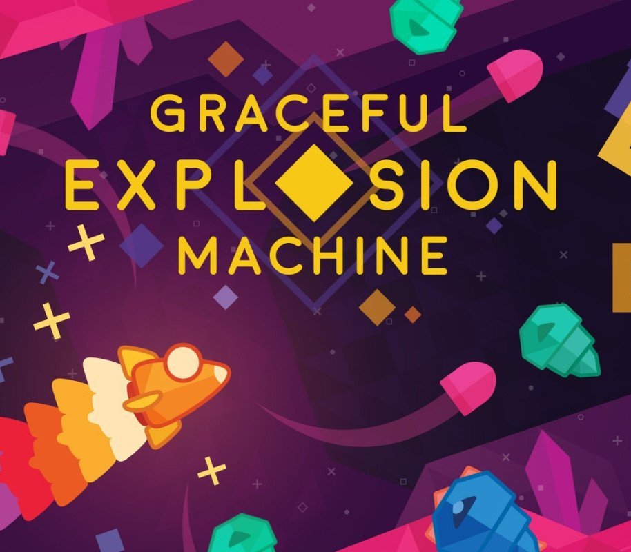 Graceful Explosion Machine 