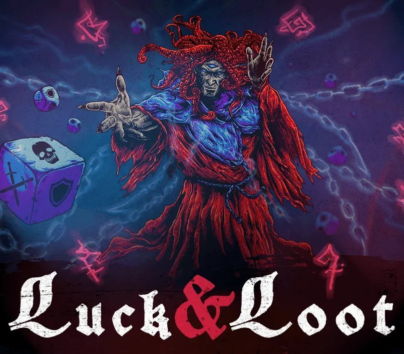 Luck & Loot 
