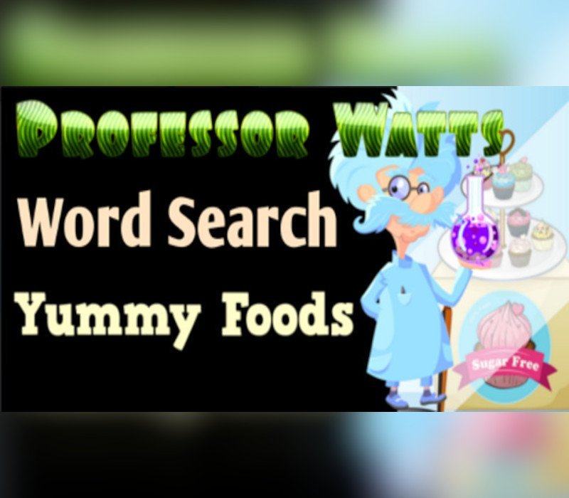 Professor Watts Word Search: Yummy Foods 
